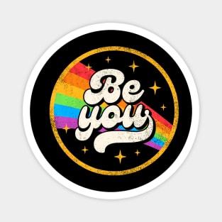 Be You Pride Lgbtq Gay Lgbt Ally Rainbow Flag Magnet